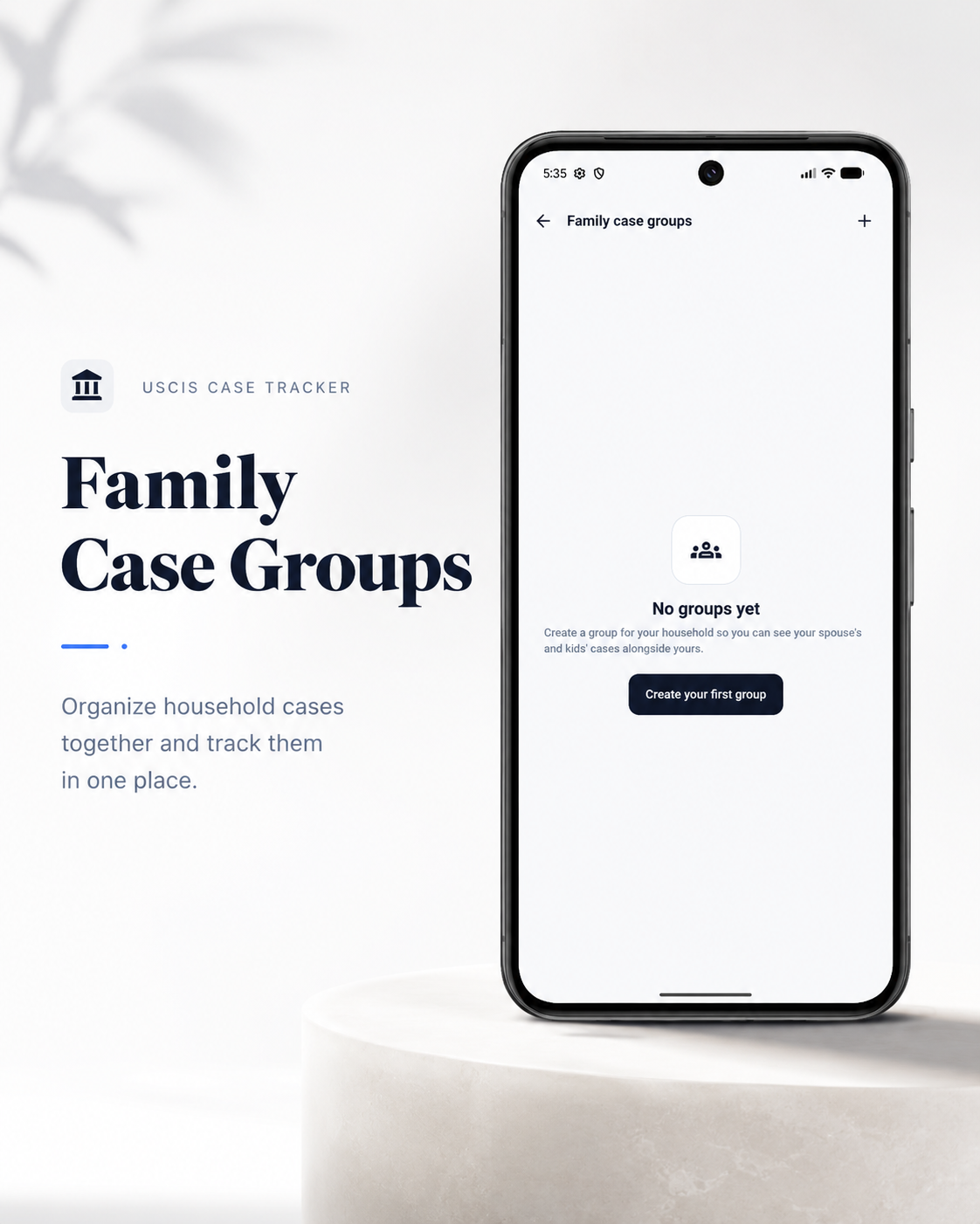 USCIS Case Tracker · Family Case Groups
